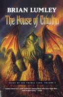 The House of Cthulhu