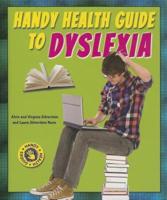 Handy Health Guide to Dyslexia