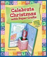 Celebrate Christmas With Paper Crafts