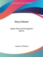 Maya/Atlantis