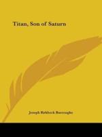 Titan, Son of Saturn