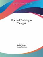 Practical Training in Thought