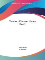Treatise of Human Nature Part 2
