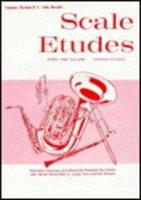 Scale Etudes: Trombone (Baritone B.C., Cello, Bassoon)
