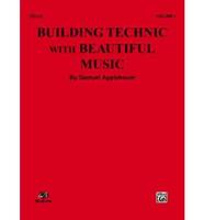 Building Technic With Beautiful Music. Volume 1 Cello
