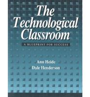The Technological Classroom