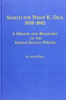 Search for Philip K. Dick, 1928-1982