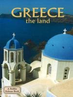 Greece -- The Land, Revised Edition