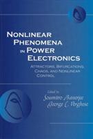 Nonlinear Phenomena in Power Electronics