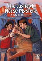 The Jayhawk Horse Mystery
