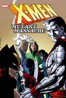 X-Men. Mutant Massacre