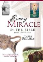 Every Miracle in the Bible