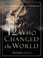 12 Who Changed the World