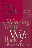 Winning Your Wife Back