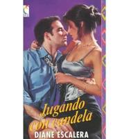 Jugando Con Candela (Spanish)