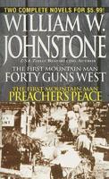 40 Guns West/Preacher's Peace