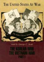 The Korean War/The Vietnam War, Part 1
