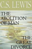 The Abolition of Man and the Great Divorce Lib/E