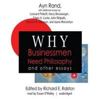Why Businessmen Need Philosophy and Other Essays Lib/E