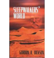 Sleepwalkers' World