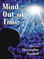 Mind Out of Time