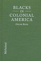 Blacks in Colonial America