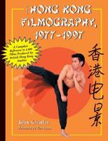 The Hong Kong Filmography, 1977-1997