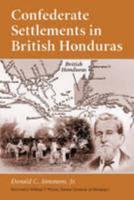 Confederate Settlements in British Honduras