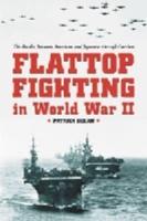 Flattop Fighting in World War II