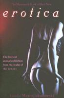 The Mammoth Book of Best New Erotica. Vol. 7