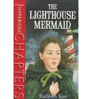 The Lighthouse Mermaid