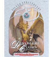 The Dragonlance Classic. 15th Anniversary Edition