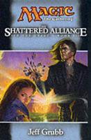 The Shattered Alliance
