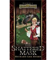 Shattered Mask