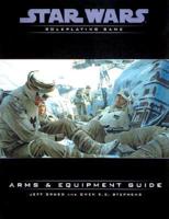 Star Wars Arms and Equipment Guide