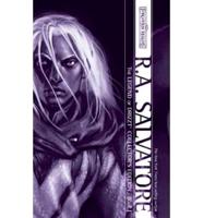 The Legend of Drizzt Collector's Edition. Book I