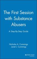 The First Session With Substance Abusers