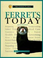Ferrets Today
