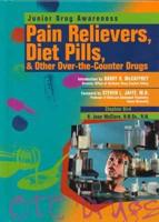 Pain Relievers, Diet Pills, & Other Over-the-Counter Drugs