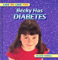 Becky Has Diabetes