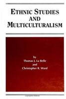 Ethnic Studies and Multiculturalism