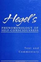 Hegel's Phenomenology of Self-Consciousness