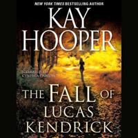 The Fall of Lucas Kendrick Lib/E