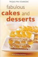 Fabulous Cakes and Desserts