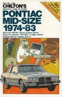 Chilton's Repair & Tune-Up Guide, Pontiac Mid-Size, 1974-83