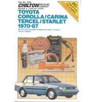 Chilton Book Company Repair & Tune-Up Guide. Toyota Corolla, Carina, Tercel, Starlet, 1970-87