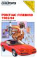 Chilton's Pontiac Firebird, 1982-94 Repair Manual