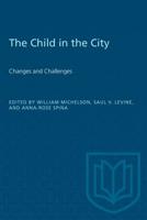 The Child in the City (Vol. II)
