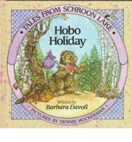 Hobo Holiday (Book 1)