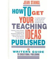 How to Get Your Teaching Ideas Published